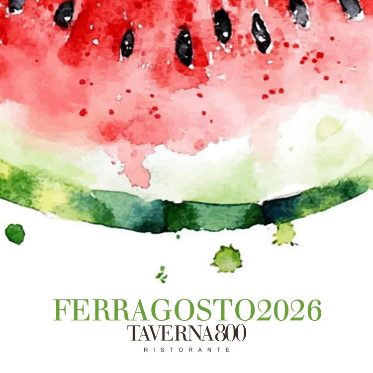 Taverna800 - Ferragosto 2026